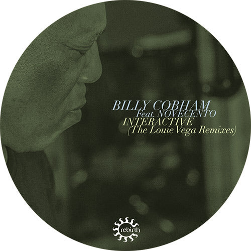 Billy Cobham Featuring Novecento - Interactive (Louie Vega Remixes)