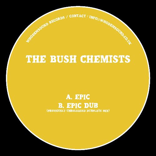 The Bush Chemists - Epic