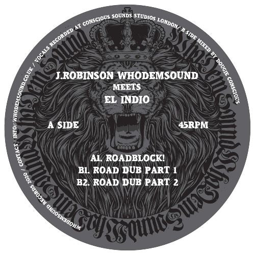 JRobinson WhoDemSound Meets El Indio - Roadblock!