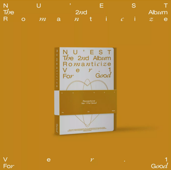 NU'EST - The 2nd Album 'romanticize' - For Good