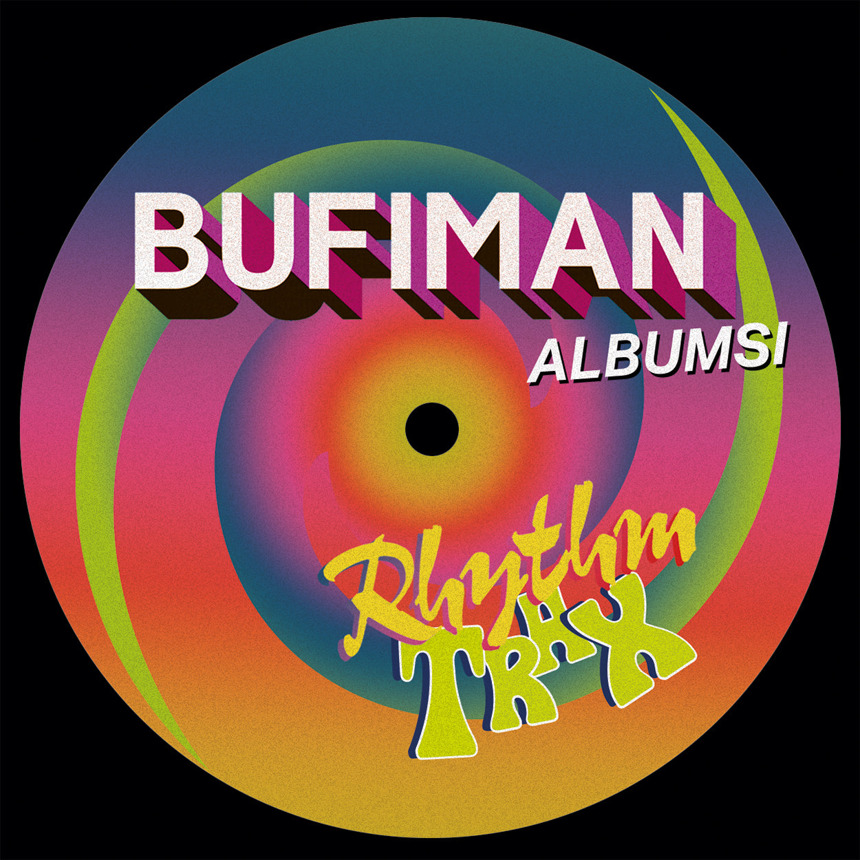 BUFIMAN - RHYTHM TRAX