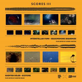 INTERSTELLAR FUNK / GUENTER RÅLER - SCORES III