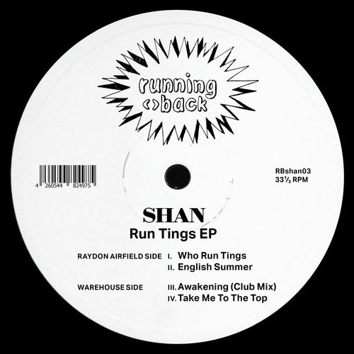 Shan - Run Tings EP (2022 Repress)