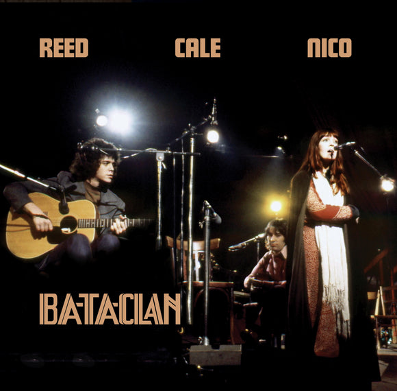 Lou Reed, Nico & John Cale - Le Bataclan 1972 [2LP]