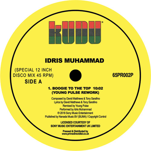 IDRIS MUHAMMAD - BOOGIE TO THE TOP DISCO VERSION  YOUNG PULSE REWORK
