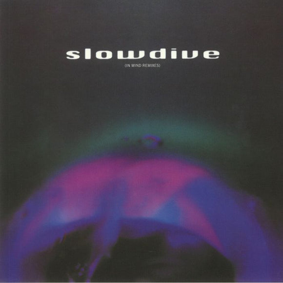 SLOWDIVE - 5 EP (In Mind remixes) [12in/Coloured]