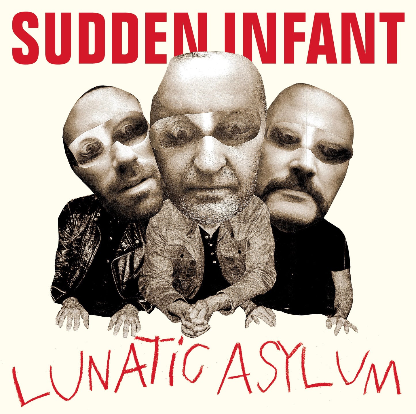 Sudden Infant - Lunatic Asylum