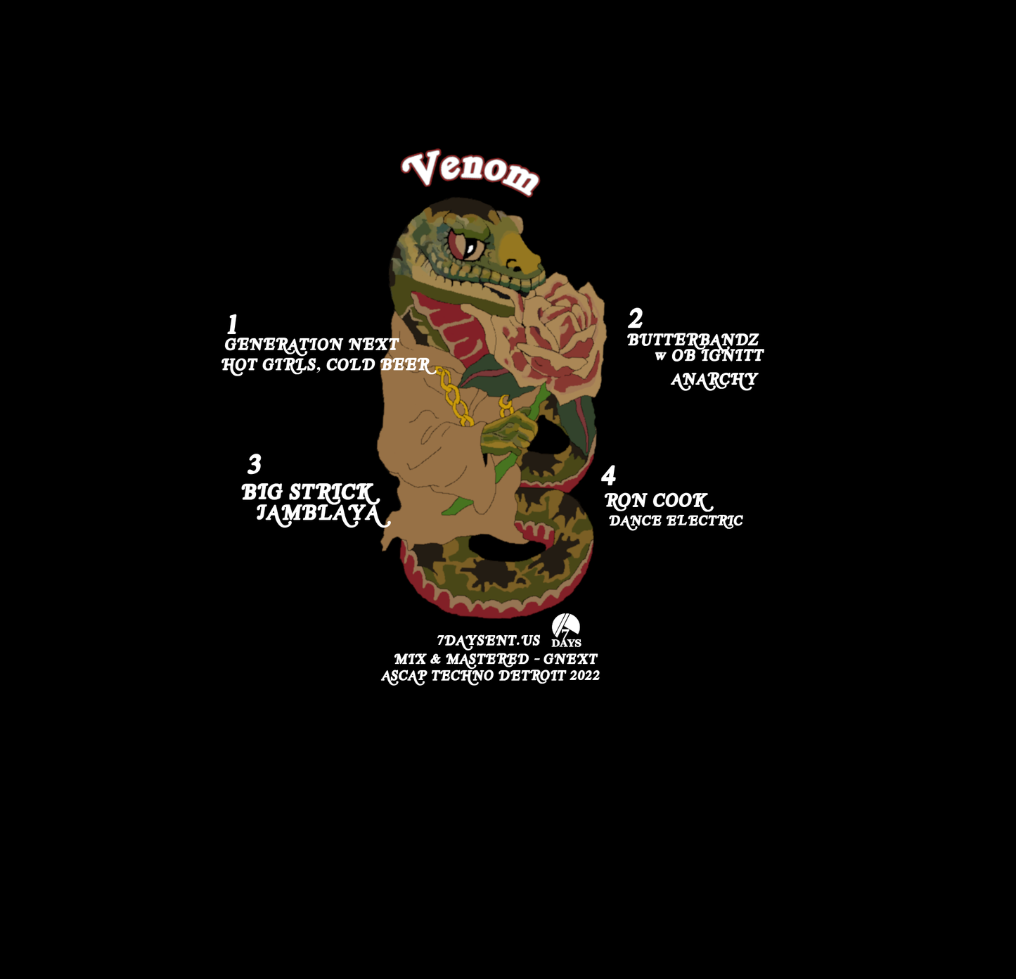 Generation Next, ButterBandz, Big Strick, Ron Cook - Venom