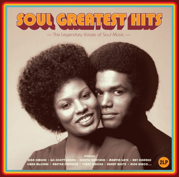 Various Artists - Soul Greatest Hits – The Legendary Voices of Soul Music