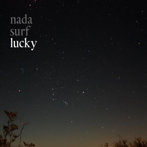 Nada Surf - Lucky