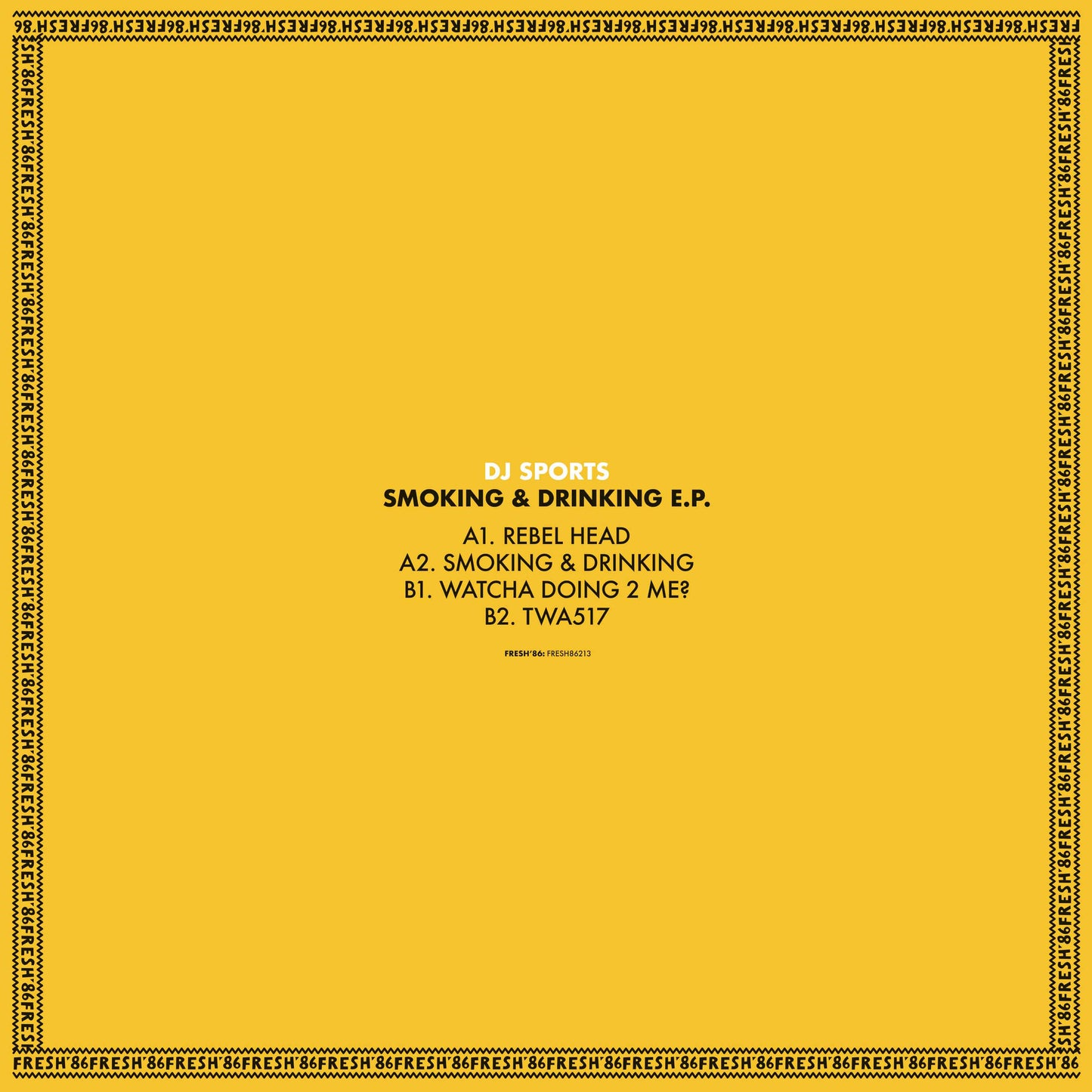 DJ Sports - Smoking & Drinking EP