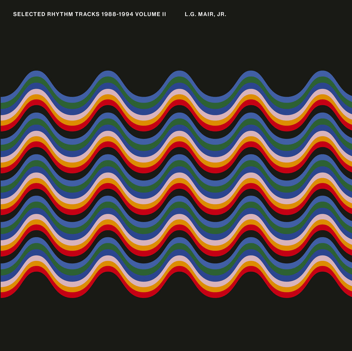 L.G. Mair Jr. - Selected Rhythm Tracks 1988-1994 Vol.2