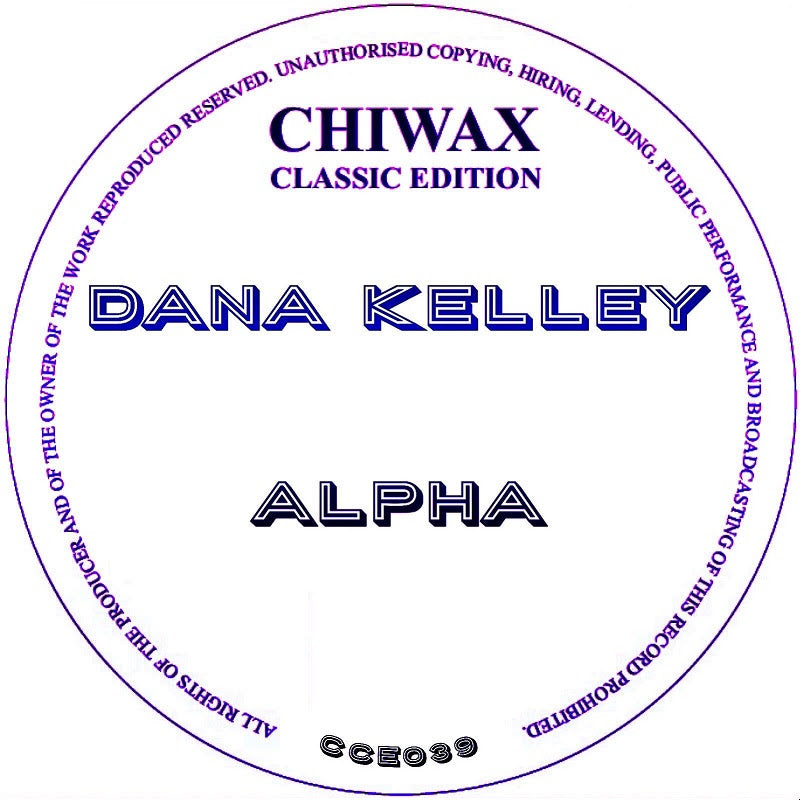 Dana Kelley - Alpha