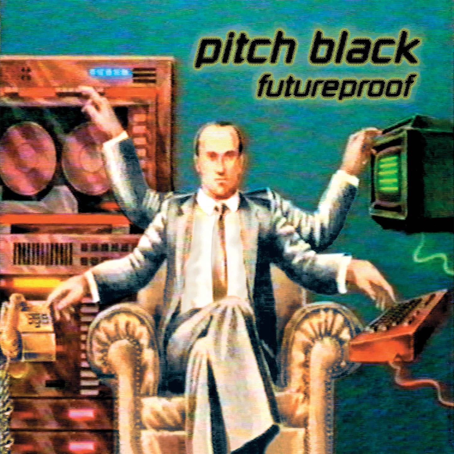 Pitch Black - Futureproof