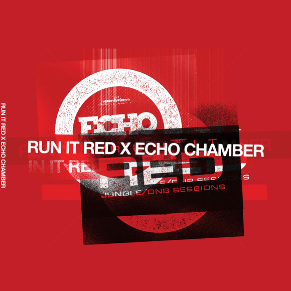 Run It Red x Echo Chamber - ECHORED001