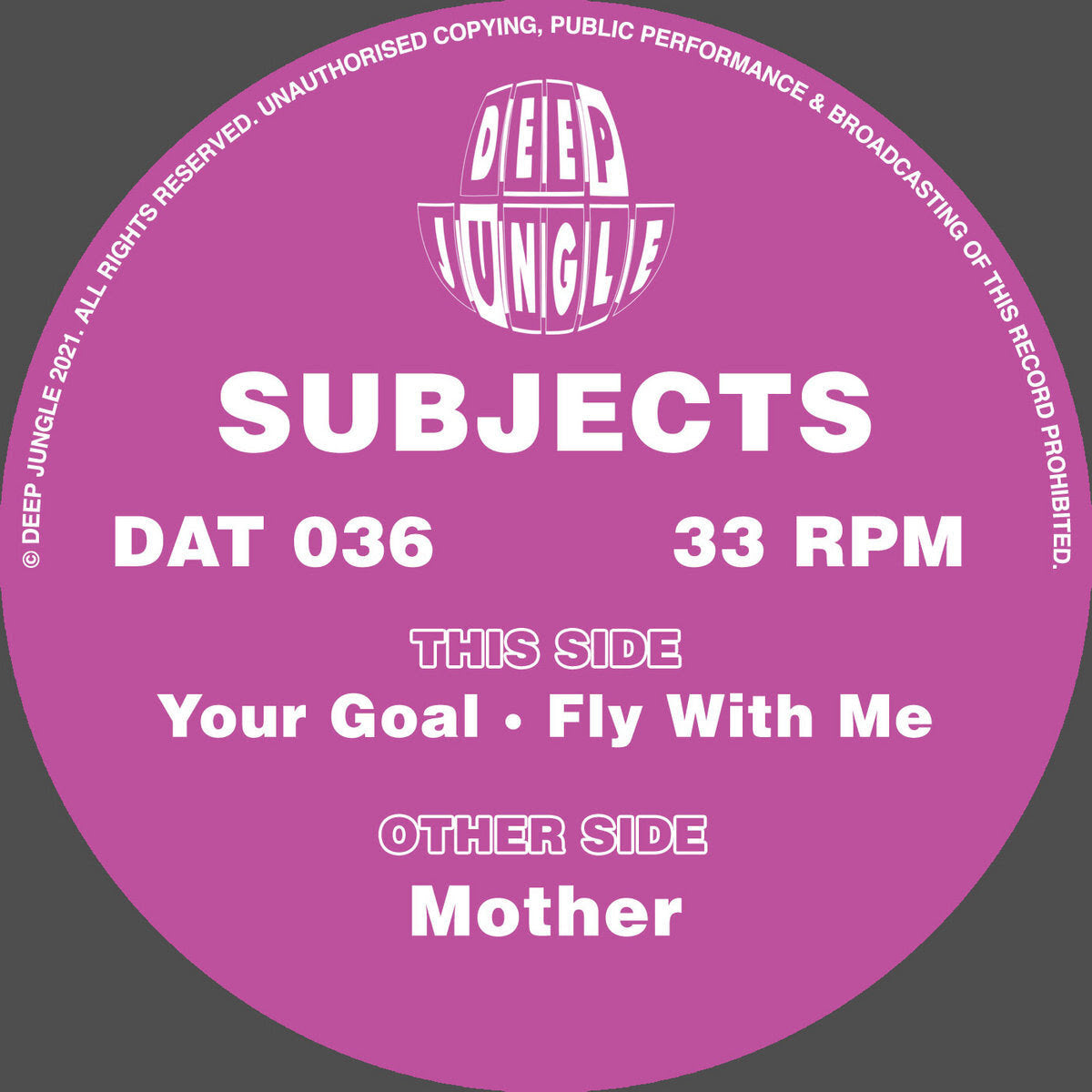 Subjects - Mother / Your Goal / Fly With Me