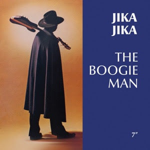 THE BOOGIE MAN / SIPHO GUMEDE - JIKA JIKA