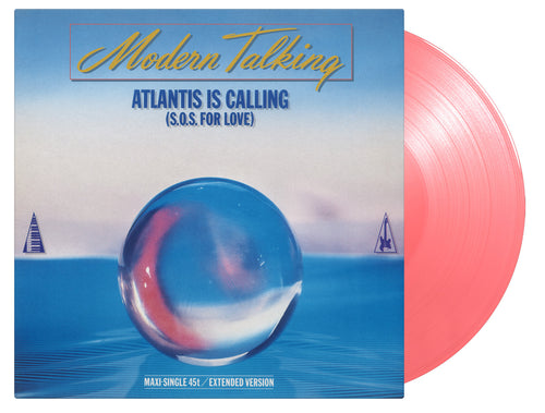 Modern Talking - Atlantis Is Calling (S.O.S For Love) (12" Coloured)