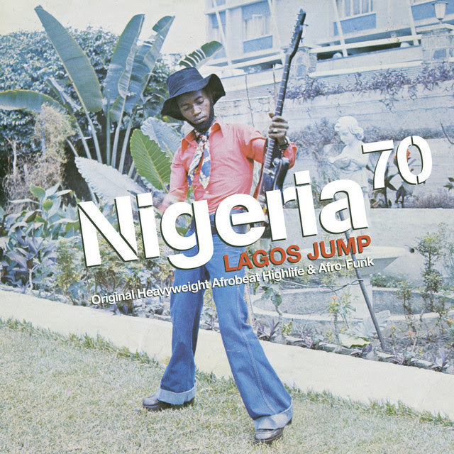 Various Artists - Nigeria 70 - Lagos Jump (Repress)