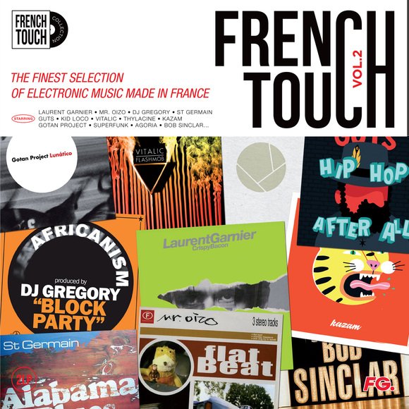 Various Artists - French Touch Vol. 2 – The Finest Electronic Music Made in France