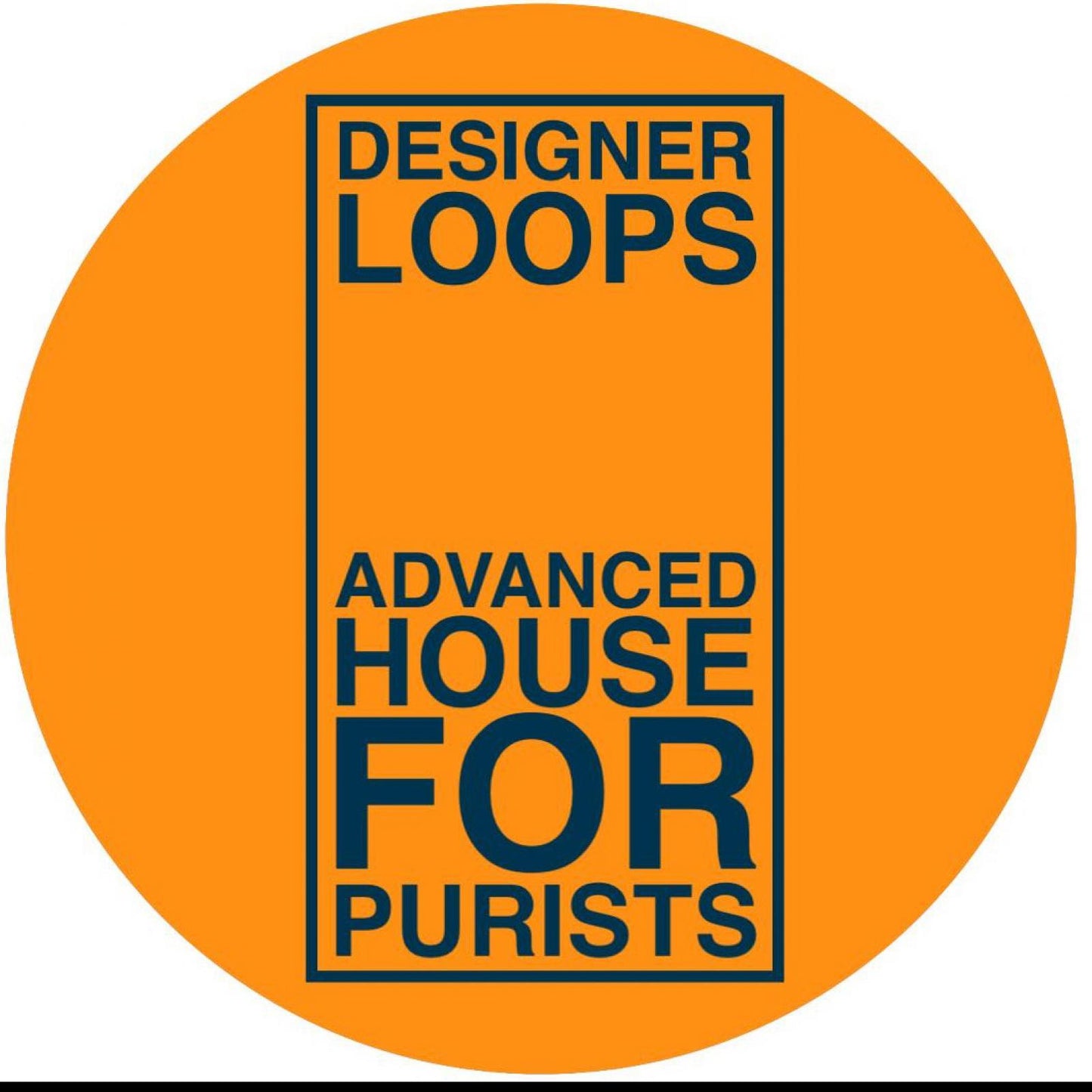 Designer Loops - Advanced House For Purists