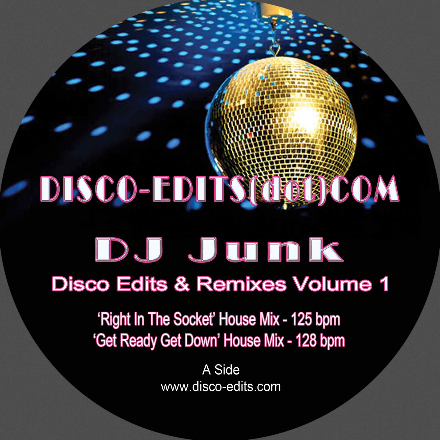 DJ Junk - Disco Edits & Remixes Volume 1