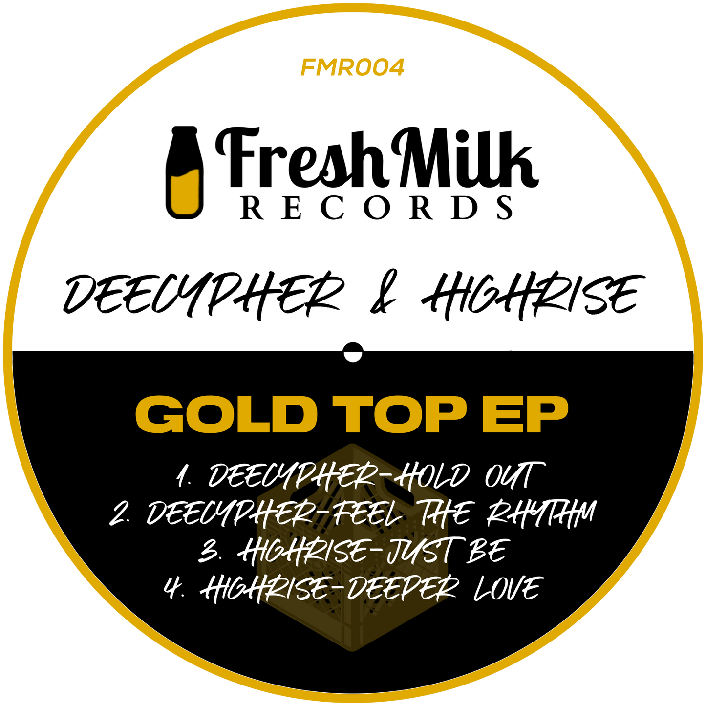Dee Cypher & Highrise - Gold Top EP