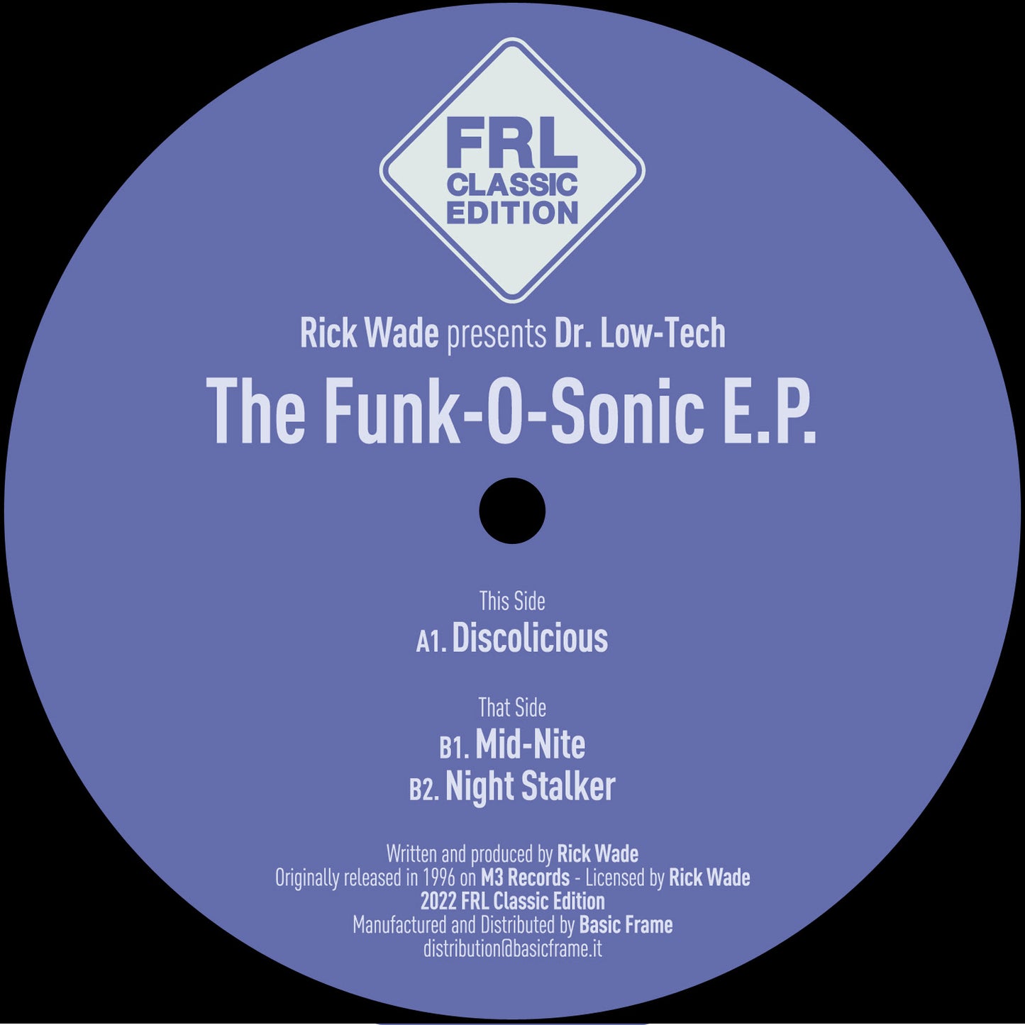 Rick Wade Presents Dr. Low-Tech - The Funk-O-Sonic E.P.