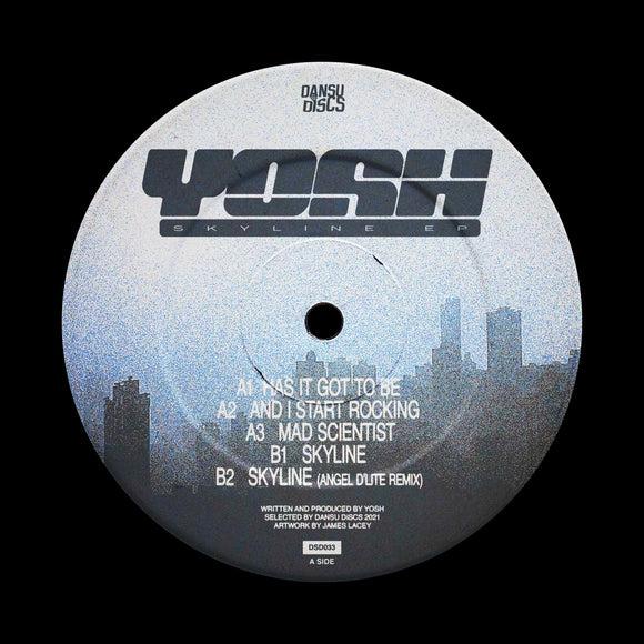 Yosh - Skyline EP (Incl. Angel D'lite Remix)