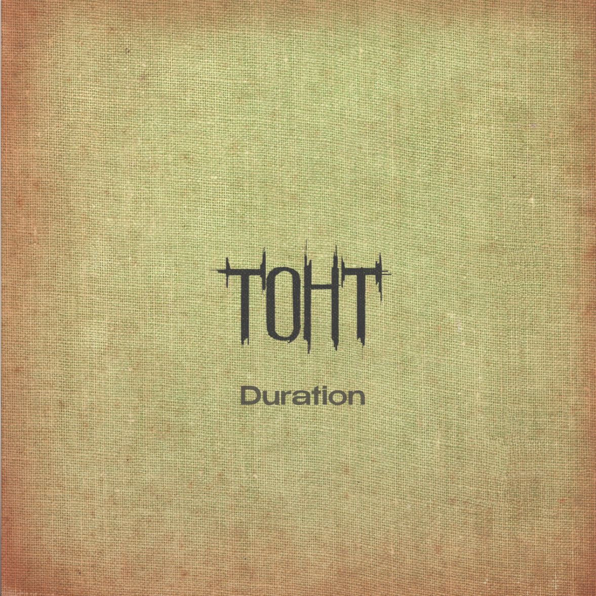 TOHT - Duration