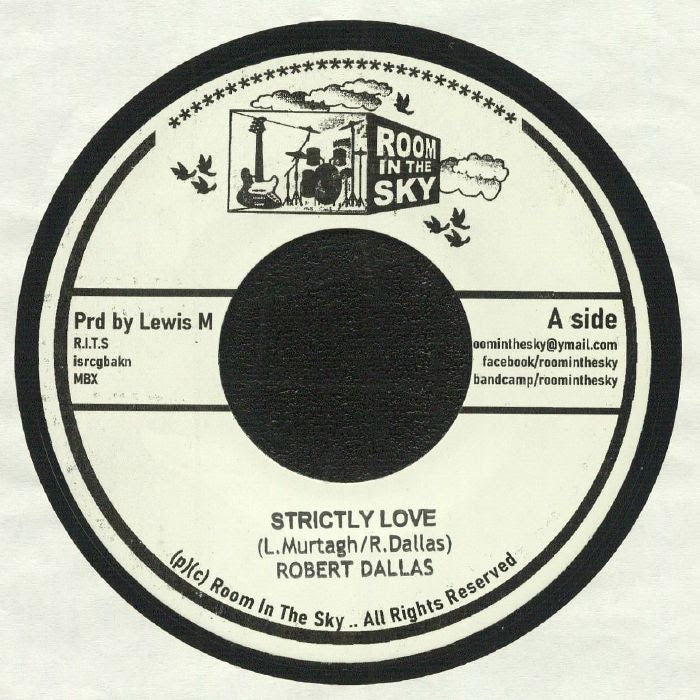 Robert Dallas - Strictly Love / The Unknown Riddim