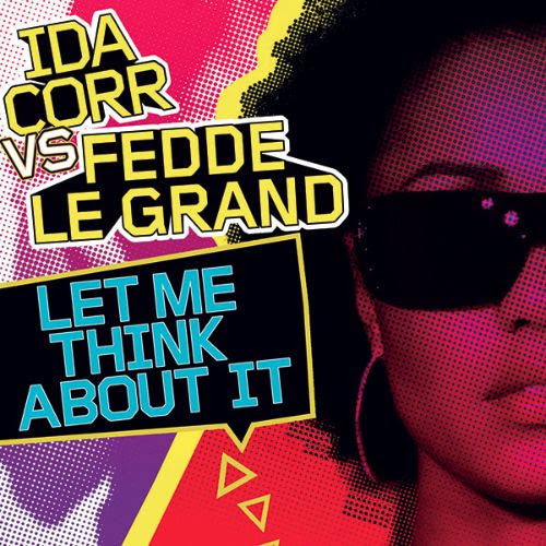 Ida Corr – Let Me Think About It Let Me Think About It (Remixes) - Single by Ida Corr | Spotify