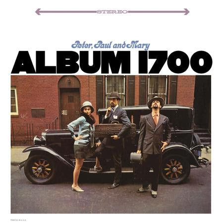 Peter, Paul & Mary - Album 1700
