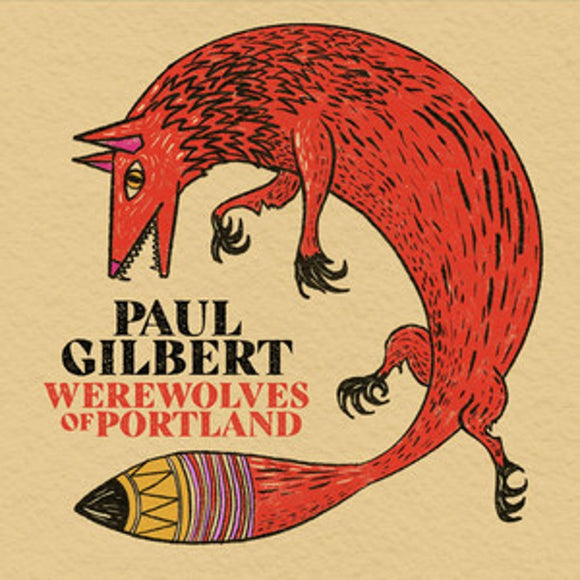 Paul Gilbert - Werewolves of Portland (Red Vinyl)