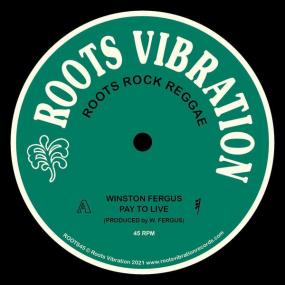 WINSTON FERGUS - PAY TO LIVE / KEEP DANCING