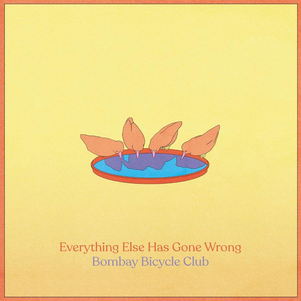 EVERYTHING ELSE HAS GONE WRONG - BOMBAY BICYCLE CLUB ALBUM REVIEW