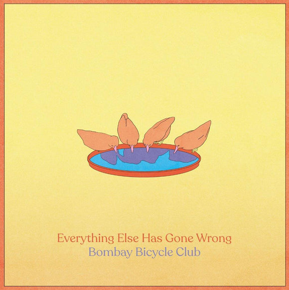 EVERYTHING ELSE HAS GONE WRONG - BOMBAY BICYCLE CLUB ALBUM REVIEW