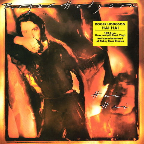 Roger Hodgson / Supertramp - Hai Hai (Half-Speed Master) (ONE PER PERSON)