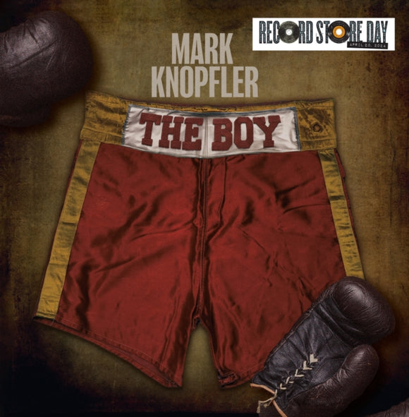 MARK KNOPFLER - Boy EP (RSD 2024) (ONE PER PERSON)