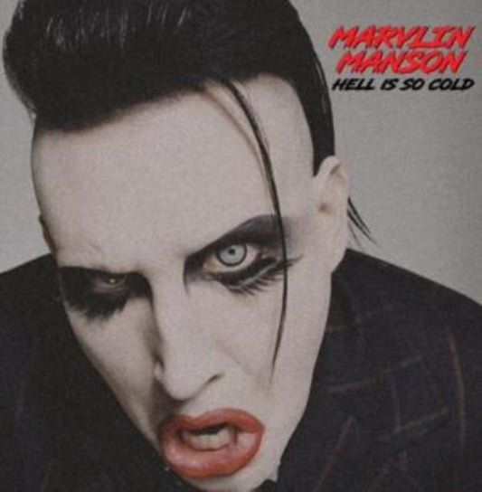 Marilyn Manson - Hell Is So Cold