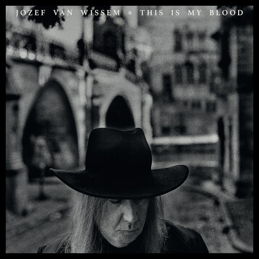 Jozef Van Wissem - This Is My Blood [CD]