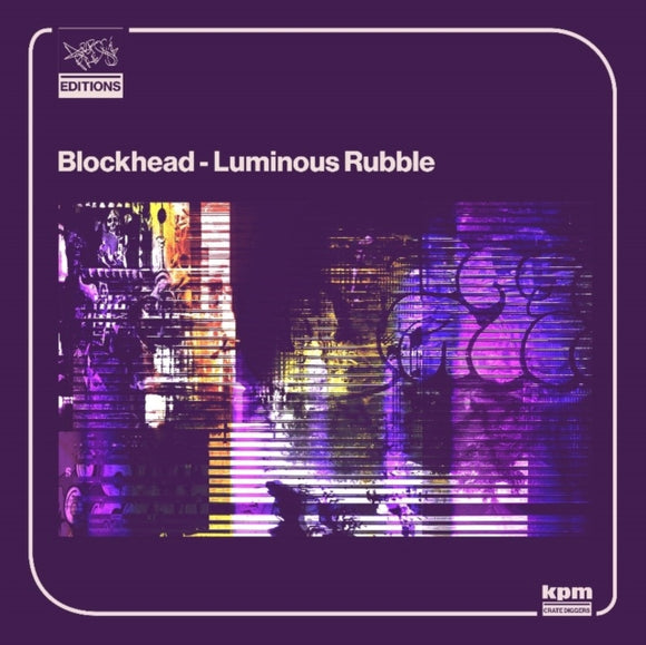 BLOCKHEAD - Luminous Rubble