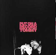 Tom A. Smith - Put On A Record Tommy