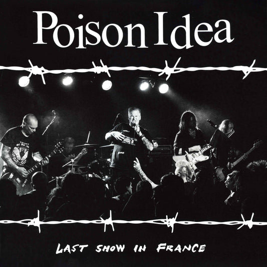 POISON IDEA - Last Show In France (Burgundy Vinyl)