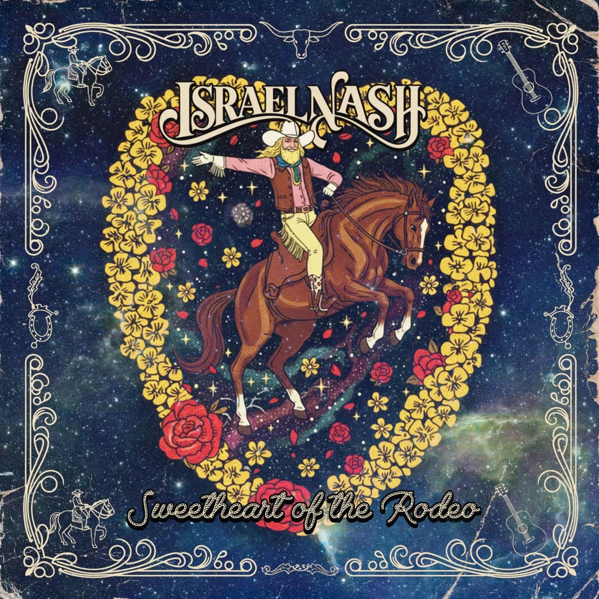 Israel Nash - Sweetheart of the Rodeo [CD]