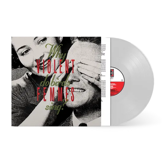 Violent Femmes - Why Do Birds Sing? [Smoke Coloured Vinyl]
