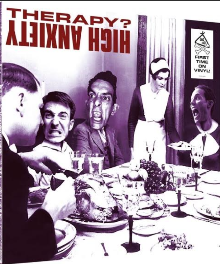 Therapy? -High Anxiety [LP]