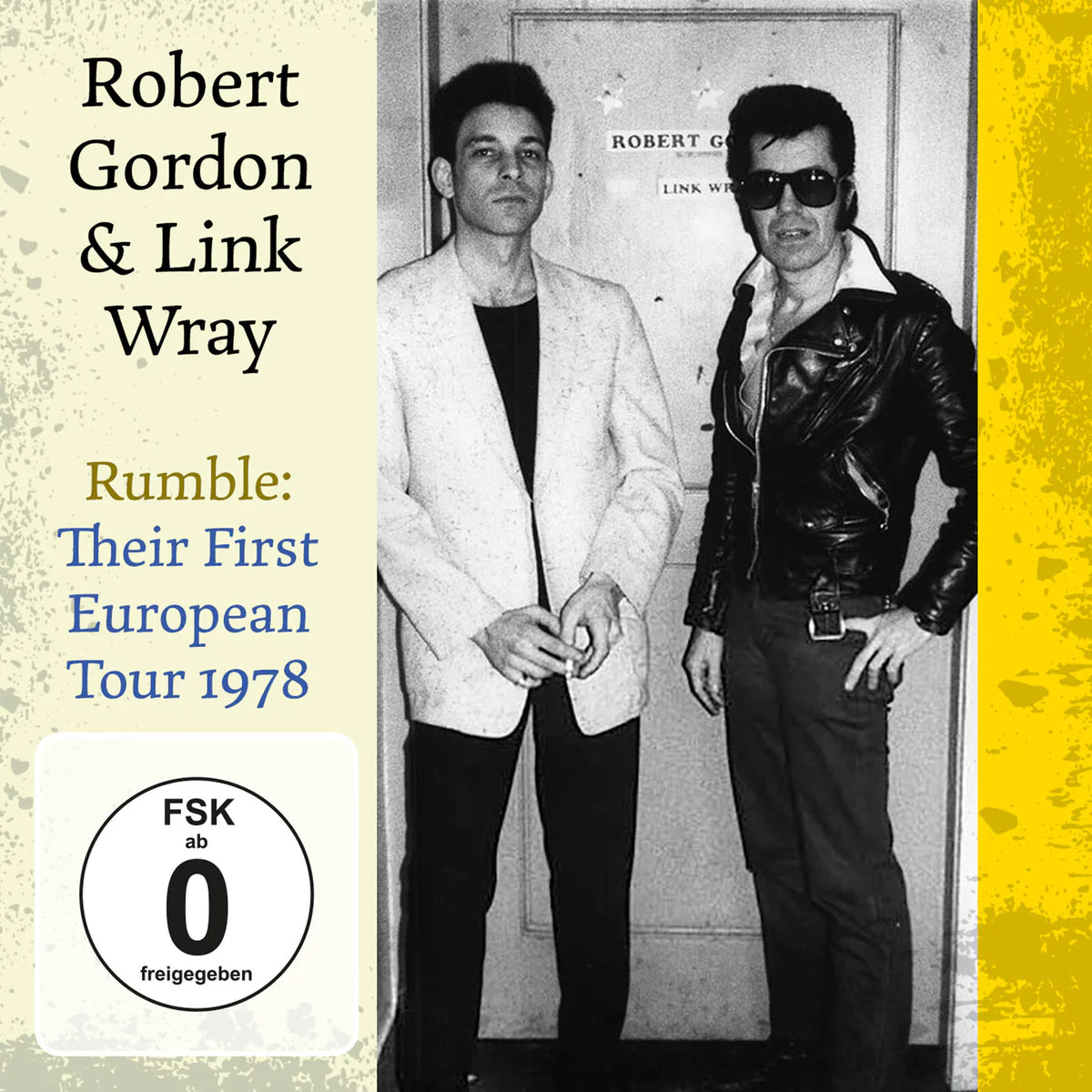 Robert Gordon & Link Wray - Rumble: Their First European Tour 1978 [BXSET 2CD / 1DVD Set]