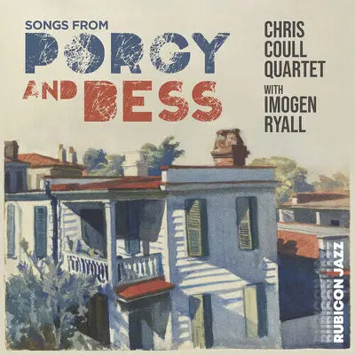Chris Coull Quartet & Imogen Ryall - Songs from Porgy and Bess [LP]
