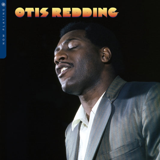 OTIS REDDING - Now Playing